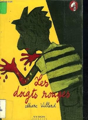Bild des Verk�ufers f�r LES DOIGTS ROUGES zum Verkauf von Le-Livre