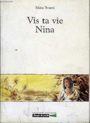 Bild des Verkufers fr VIS TA VIE NINA zum Verkauf von Le-Livre