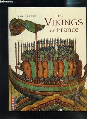 Bild des Verkufers fr LES VIKINGS EN FRANCE- MEMOIRES DE L HISTOIRE zum Verkauf von Le-Livre