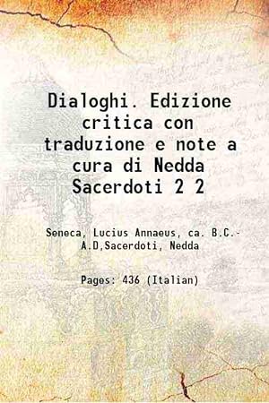 Immagine del venditore per Dialoghi. Edizione critica con traduzione e note a cura di Nedda Sacerdoti Volume 2 venduto da Gyan Books Pvt. Ltd.