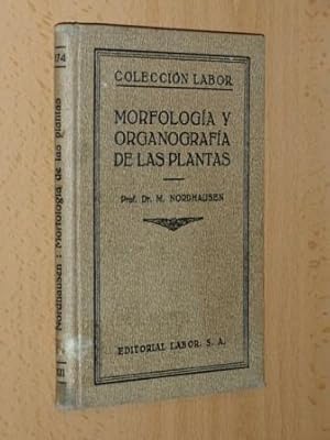 Imagen del vendedor de MORFOLOGA Y ORGANOGRAFA DE LAS PLANTAS a la venta por Libros del Reino Secreto