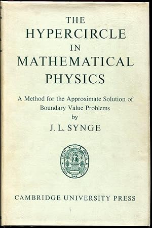 The Hypercircle in Mathematical Physics: A Method for the Approximate Solution of Boundary Value ...