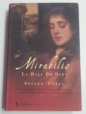 Seller image for Mirabilis, la hija de Dios for sale by Libros Ambig