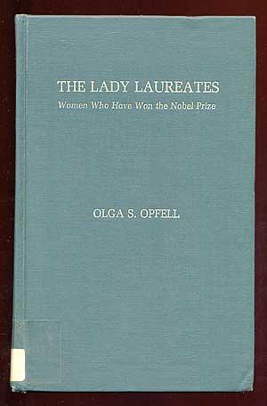 Immagine del venditore per The Lady Laureates: Women Who Have Won the Nobel Prize venduto da Between the Covers-Rare Books, Inc. ABAA