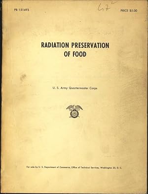 Imagen del vendedor de Radiation Preservation of Food. (The United States Army Research and Development Series. Nr 1.) 1 2 6<3 Radiation-Preservation Food Mit- a la venta por Antiquariat Bookfarm