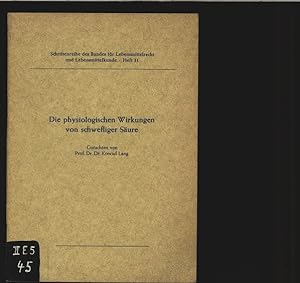 Imagen del vendedor de Die physiologischen Wirkungen von schwefliger Sure. a la venta por Antiquariat Bookfarm