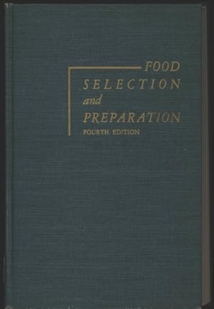 Imagen del vendedor de Food Selection and Preparation. a la venta por Antiquariat Bookfarm