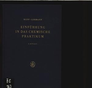 Imagen del vendedor de Einfhrung in das chemische Praktikum. Fr Studierende der Chemie und Httenkunde. a la venta por Antiquariat Bookfarm