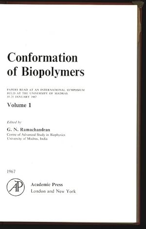 Seller image for Conformation of Biopolymers. Papers read at an International Symposium held at the University of Madras 18-21 January 1967. Volume 1. for sale by Antiquariat Bookfarm