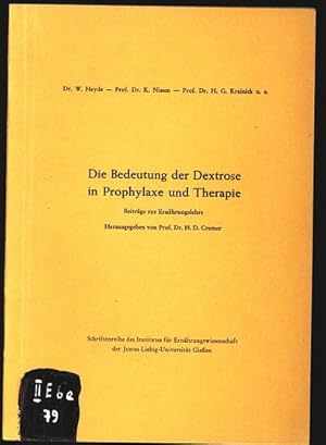 Imagen del vendedor de Die Bedeutung der Dextrose in Prophylaxe und Therapie. Schriftenreihe des Institutes fr Ernhrungswissenschaft der Justus Liebig-Universitt Gieen. H. 3. a la venta por Antiquariat Bookfarm