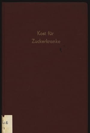 Imagen del vendedor de Kost fr Zuckerkranke. a la venta por Antiquariat Bookfarm