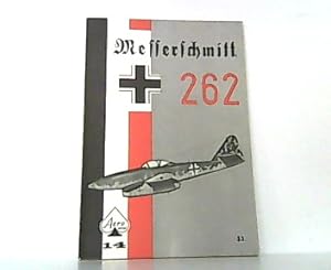 Bild des Verkufers fr Messerschmitt Me 262. Aero Series. 14. zum Verkauf von Antiquariat Ehbrecht - Preis inkl. MwSt.