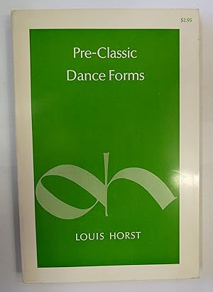 Image du vendeur pour Pre Classic Dance Forms mis en vente par St Marys Books And Prints