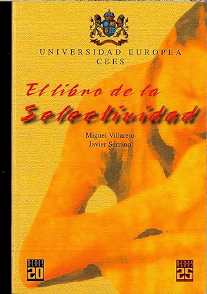 Seller image for EL LIBRO DE LA SELECTIVIDAD for sale by Papel y Letras