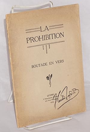 La Prohibition: Boutade in vers