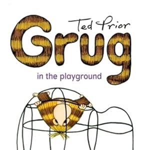 Seller image for Grug in the Playground (Paperback) for sale by Grand Eagle Retail