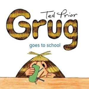 Seller image for Grug Goes to School (Paperback) for sale by Grand Eagle Retail
