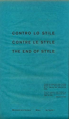 Image du vendeur pour Contro lo stile. Contre le style. The end of style mis en vente par Studio Bibliografico Marini