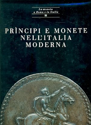 Imagen del vendedor de Prncipi e monete nell'Italia moderna a la venta por Studio Bibliografico Marini