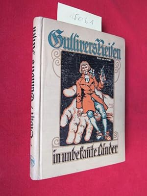 Seller image for Gullivers Reisen in unbekannte Lnder : Bearb. nach Jonathan Swift von Franz Hoffmann. Mit acht farbigen und 24 Textbildern von Rolf Winkler. for sale by Versandantiquariat buch-im-speicher