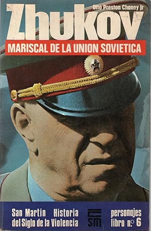 Seller image for ZHUKOV - MARISCAL DE LA UNION SOVIETICA for sale by Libreria Bibliomania