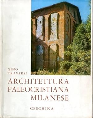 Immagine del venditore per Architettura paleocristiana milanese. venduto da LIBET - Libreria del Riacquisto