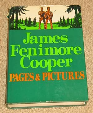 Seller image for Pages and Pictures from The Writings of James Fennimore Cooper for sale by Makovski Books