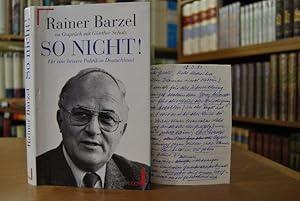 Seller image for So nicht! Fr eine bessere Politik in Deutschland. Rainer Barzel im Gesprch mit Gnther Scholz for sale by Gppinger Antiquariat