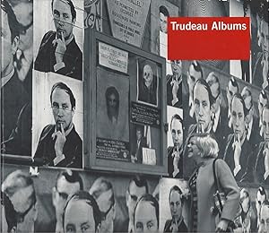Trudeau Albums