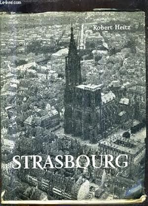 Bild des Verkufers fr STRASBOURG / COLLECTION VILLES DE FRANCE. zum Verkauf von Le-Livre