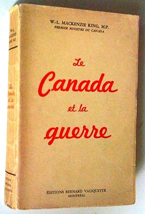 Seller image for Le Canada et la guerre for sale by Claudine Bouvier