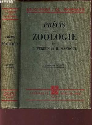 Bild des Verkufers fr PRECIS DE ZOOLOGIE / BIBLIOTHEQUE DE PHARMACIE. zum Verkauf von Le-Livre