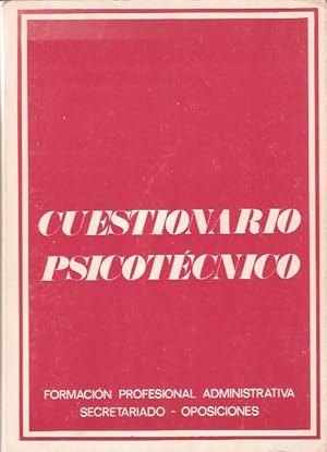 Imagen del vendedor de Cuestionario psicotcnico. Formacin profesional administrativa secretariado Oposiciones a la venta por SOSTIENE PEREIRA