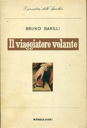 Bild des Verkufers fr Il viaggiatore volante zum Verkauf von Studio Bibliografico Marini