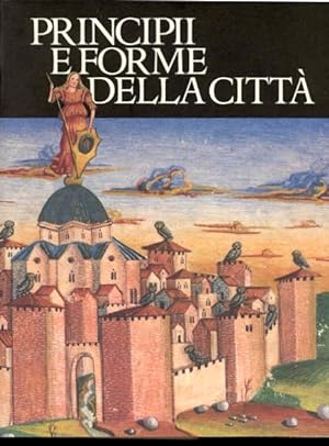 Seller image for Principii e forme della citt for sale by Studio Bibliografico Marini