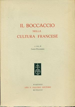 Bild des Verkufers fr Il Boccaccio nella cultura francese zum Verkauf von Studio Bibliografico Marini