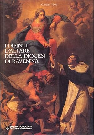 Image du vendeur pour I dipinti d'altare della Diocesi di Ravenna mis en vente par Studio Bibliografico Marini