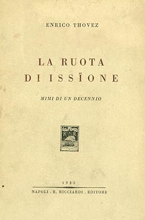 Image du vendeur pour La ruota di issione mis en vente par Studio Bibliografico Marini