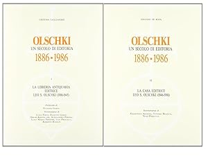 Olschki un secolo di editoria 1886-1986. Vol. I: La libreria antiquaria editrice Leo S. Olschki