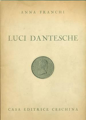 Imagen del vendedor de Luci dantesche a la venta por Studio Bibliografico Marini