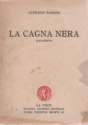 Imagen del vendedor de La cagna nera a la venta por Studio Bibliografico Marini