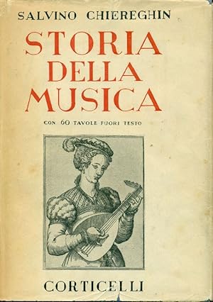 Imagen del vendedor de Storia della musica a la venta por Studio Bibliografico Marini