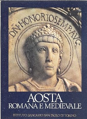 Seller image for Aosta, romana e medievale for sale by Studio Bibliografico Marini