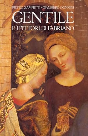 Seller image for Gentile e i pittori di Fabriano for sale by Studio Bibliografico Marini