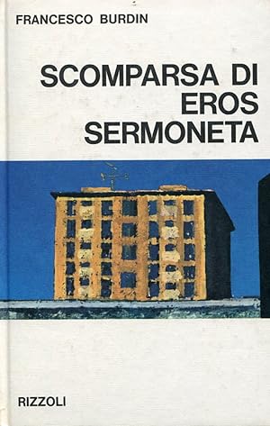 Imagen del vendedor de Scomparsa di Eros Sermoneta a la venta por Studio Bibliografico Marini