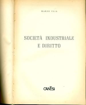 Bild des Verkufers fr Societ industriale e diritto zum Verkauf von Studio Bibliografico Marini