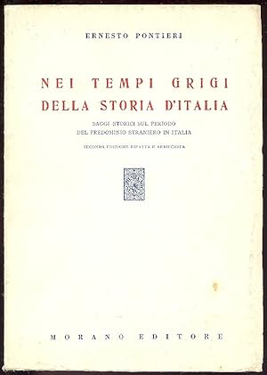 Nei tempi grigi della storia d'Italia