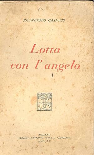 Imagen del vendedor de Lotta con l'angelo a la venta por Studio Bibliografico Marini