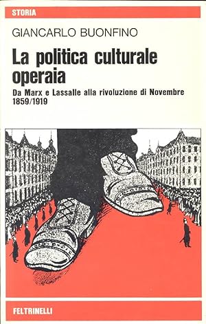 Bild des Verkufers fr La politica culturale operaria zum Verkauf von Studio Bibliografico Marini