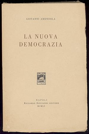 Bild des Verkufers fr La nuova democrazia zum Verkauf von Studio Bibliografico Marini